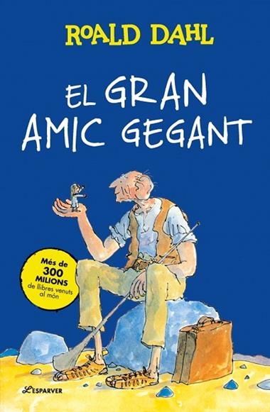 EL GRAN AMIC GEGANT | 9791387741938 | ROALD DAHL
