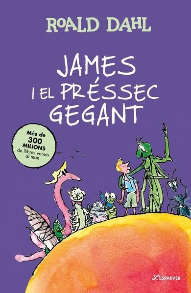 JAMES I EL PRESSEC GEGANT | 9791387741921 | ROALD DAHL