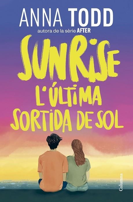 L'ULTIMA SORTIDA DEL SOL | 9788466435086 | ANNA TODD