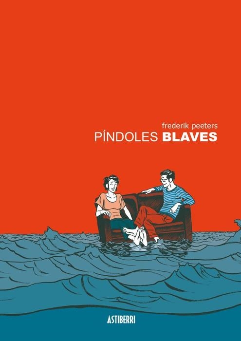 PINDOLES BLAVES | 9791387927110 | FREDERIK PEETERS