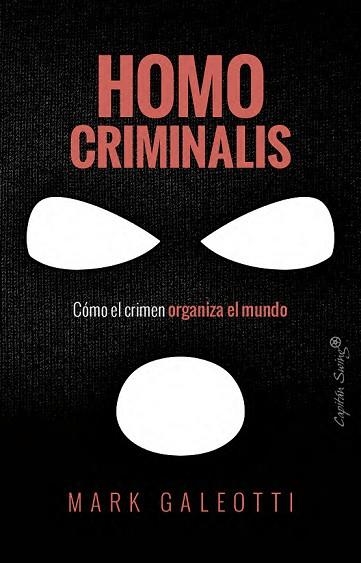 Homo criminalis | 9791399105827 | MARK GALEOTTI