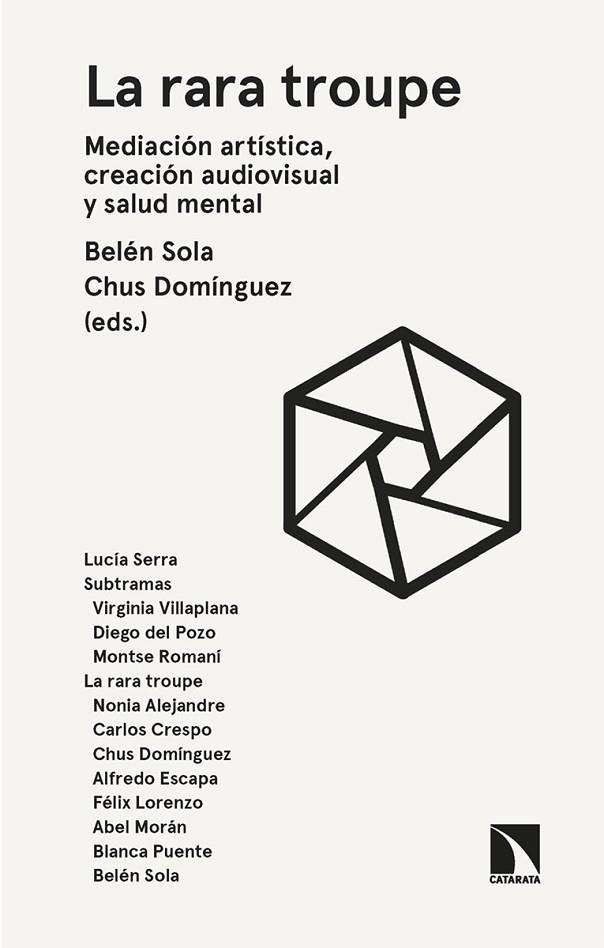 La rara troupe | 9788410675728 | CHUS DOMINGUEZ ED & BELEN SOLA ED