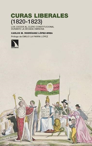 Curas liberales 1820 1823 | 9788410675995 | CARLOS M RODRIGUEZ LOPEZ BREA