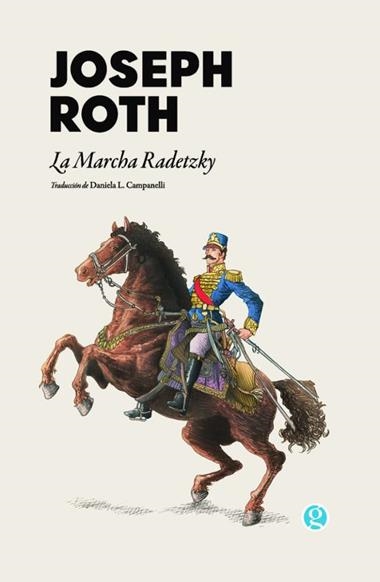 LA MARCHA RADETZKY | 9788419990679 | JOSEPH ROTH