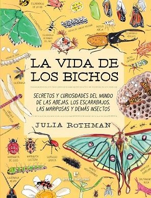 La vida de los bichos | 9791387597320 | JULIA ROTHMAN