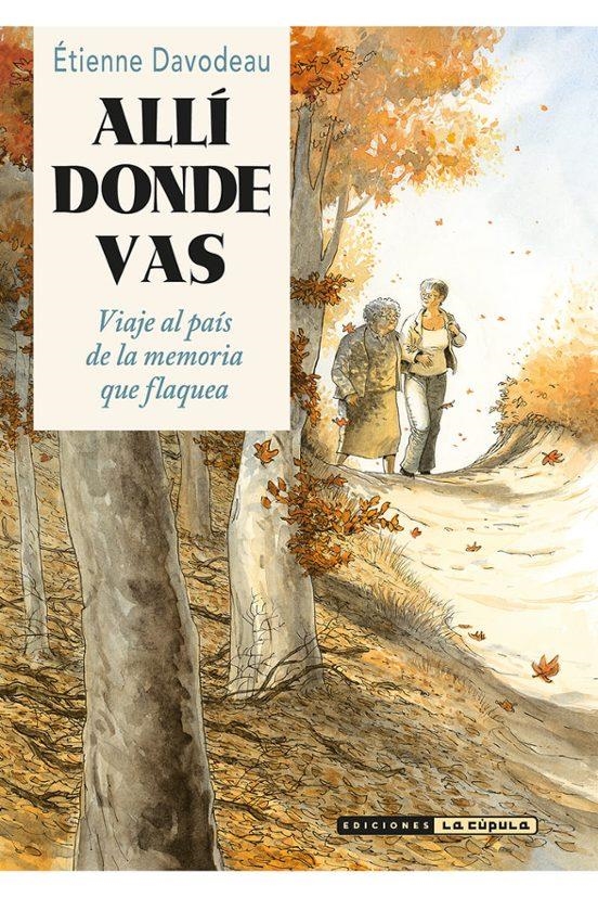 Alli donde vas | 9788410264618 | ETIENNE DAVODEAU