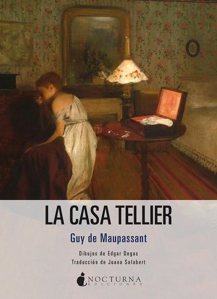 LA CASA TELLIER | 9791387690342 | GUY DE MAUPASSANT