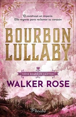 Bourbon lullaby | 9791387787585 | WALKER ROSE