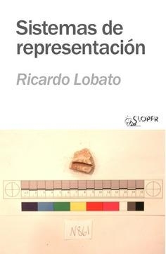 SISTEMAS DE REPRESENTACION | 9788410002470 | RICARDO LOBATO