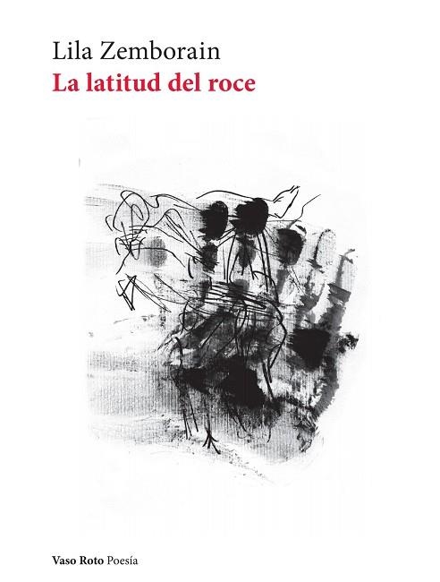 La latitud del roce | 9791387604479 | LILA ZEMBORAIN
