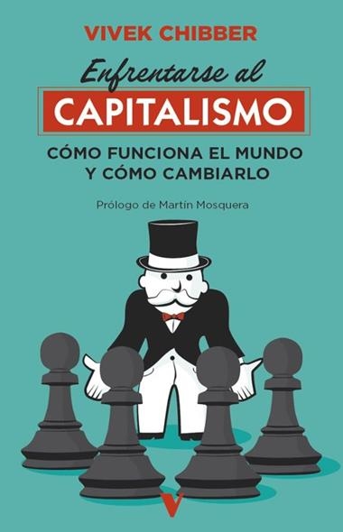 Enfrentarse al capitalismo | 9791387872861 | VIVEK CHIBBER