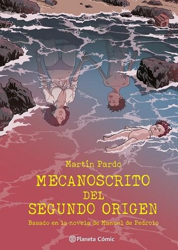 MECANOSCRITO DEL SEGUNDO ORIGEN | 9788411615907 | MARTIN PARDO & MANUEL DE PEDROLO