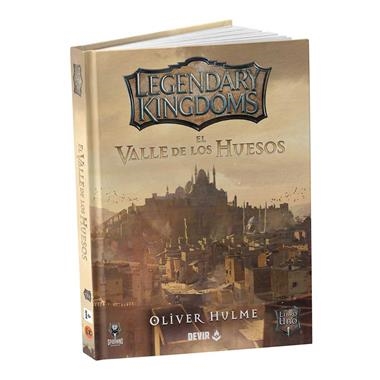 LEGENDARY KINGDOMS 01 EL VALLE DE LOS HUESOS | 8436607947875 | DEVIR