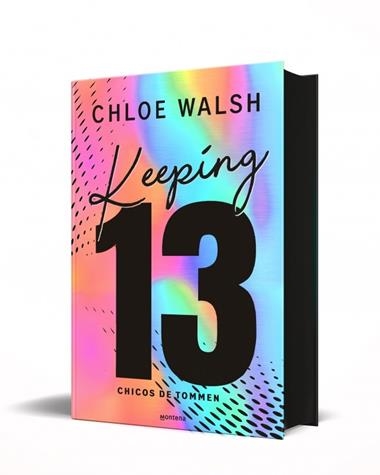 LOS CHICOS DE TOMMEN 02 KEEPING 13 EDICION ESPECIAL | 9791387598501 | CHLOE WALSH