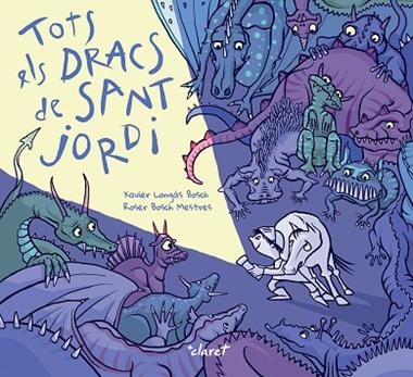 TOTS ELS DRACS DE SANT JORDI | 9788491366461 | ROSER BOSCH MESTRES & XAVIER LONGAS BOSCH