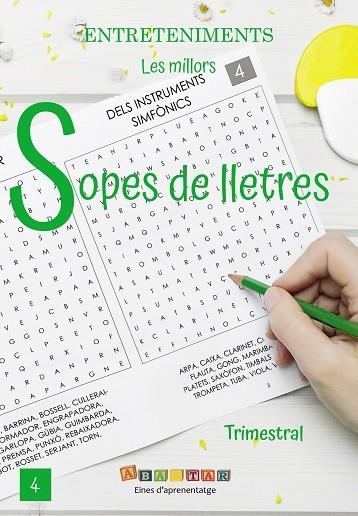 LES MILLORS SOPES DE LLETRES 04 | 9791399085662 | ABASTAR EINES D'APRENENTATGE
