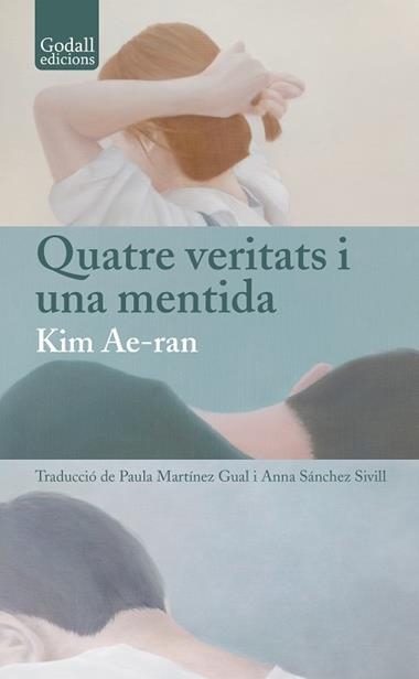 QUATRE VERITATS I UNA MENTIDA | 9791399076158 | KIM AE-RAN