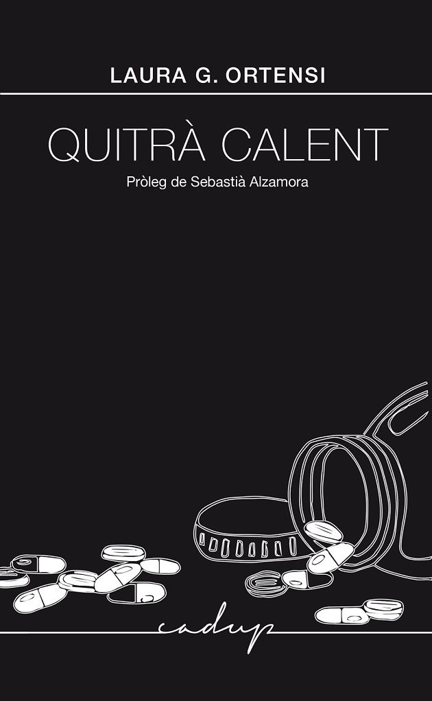 QUITRA CALENT | 9791399177008 | LAURA GONZALEZ ORTENSI