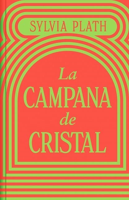 LA CAMPANA DE CRISTAL | 9788466373821 | SYLVIA PLATH