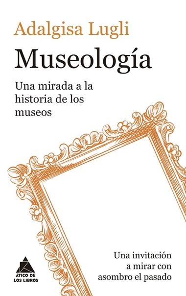 Museologia | 9791387592707 | ADALGISA LUGLI