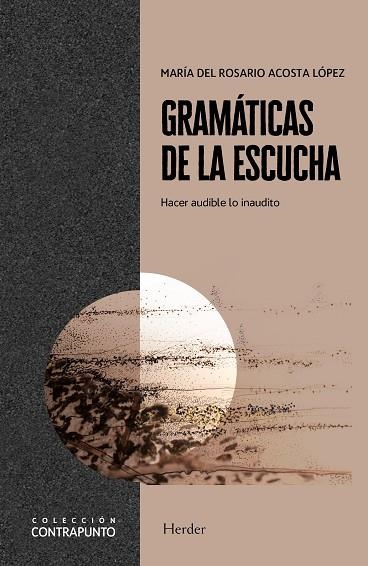 GRAMaTICAS DE LA ESCUCHA | 9788425446535 | MARIA DEL ROSARIO ACOSTA LOPEZ