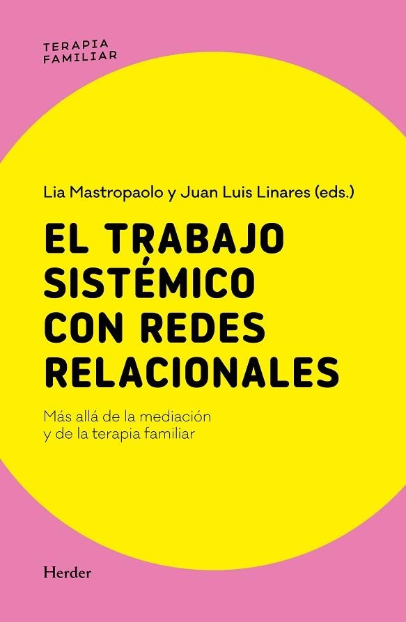EL TRABAJO SISTeMICO CON REDES RELACIONALES | 9788425453687 | LIA MASTROPAOLO