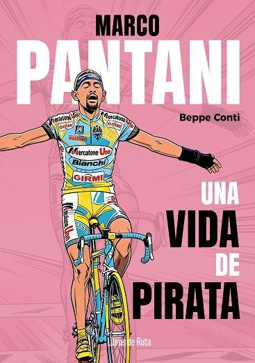 MARCO PANTANI | 9791387955274 | BEPPE CONTI