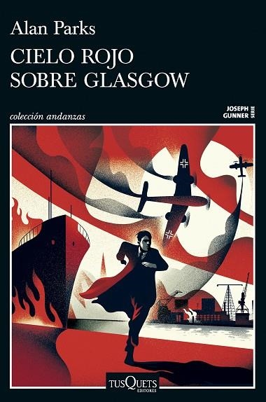 OSEPH GUNNER 01 CIELO ROJO SOBRE GLASGOW | 9788411077958 | ALAN PARKS