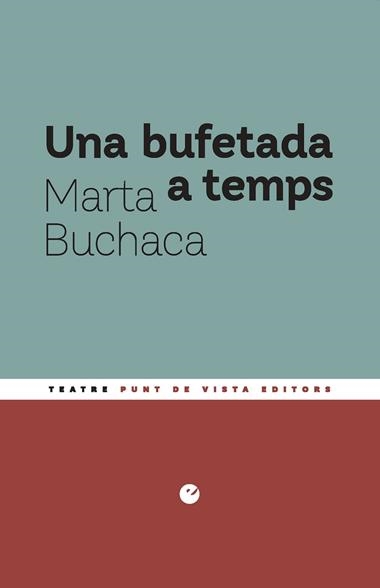 UNA BUFETADA A TEMPS | 9791387624576 | MARTA BUCHACA ALEMANY