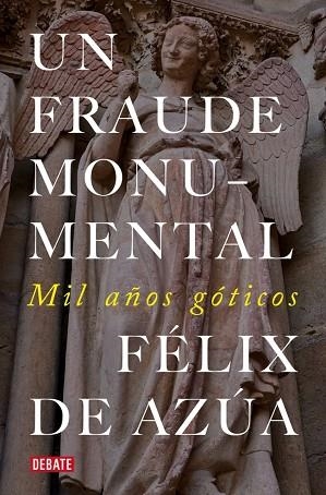 UN FRAUDE MONUMENTAL | 9791387600402 | FELIX DE AZUA