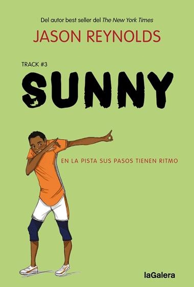 TRACK 03 SUNNY | 9788424676599 | JASON REYNOLDS