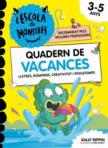 L'ESCOLA DE MONSTRES QUADERN DE VACANCES 3-5 | 9791387972462 | SALLY RIPPIN