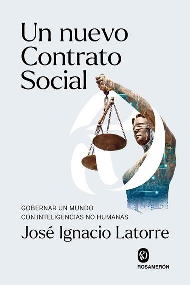 UN NUEVO CONTRATO SOCIAL | 9791399075786 | JOSE IGNACIO LATORRE