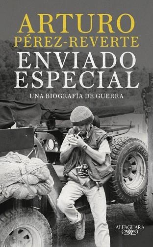 ENVIADO ESPECIAL | 9788420470078 | ARTURO PEREZ-REVERTE