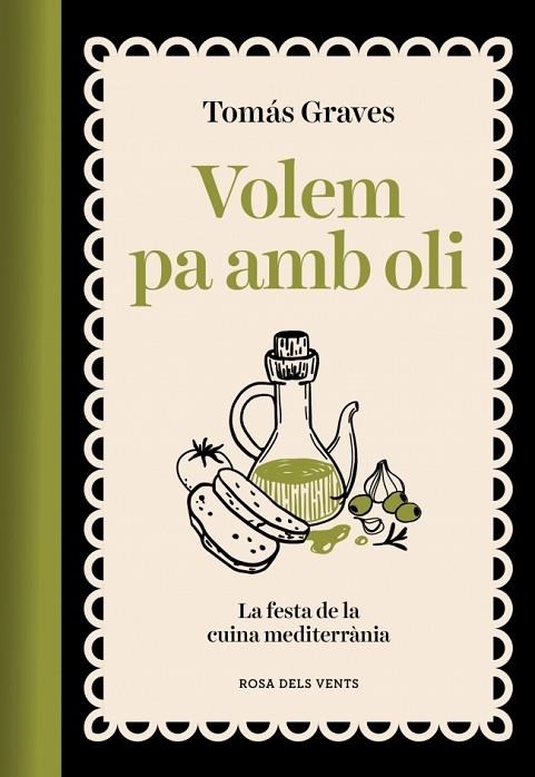 VOLEM PA AMB OLI | 9791387653491 | TOMAS GRAVES