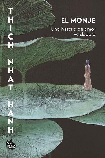 EL MONJE | 9788410427471 | THICH NHAT HANH