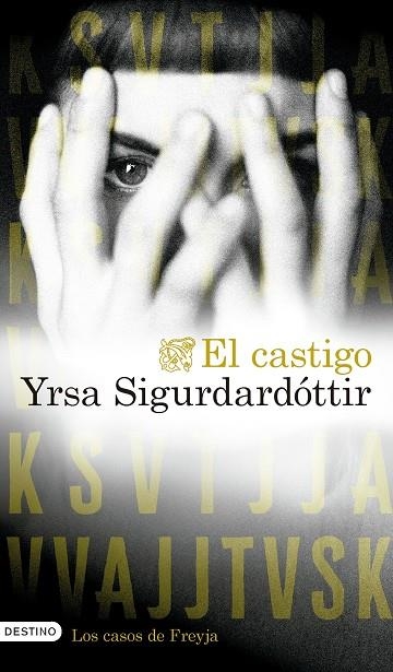 LOS CASOS DE FREYJA 02 EL CASTIGO | 9788423370023 | YRSA SIGURDARDOTTIR