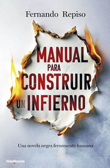 MANUAL PARA CONSTRUIR UN INFIERNO | 9788410140486 | FERNANDO REPISO