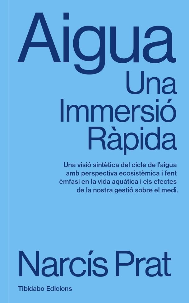 AIGUA UNA IMMERSIO RAPIDA | 9791387633134 | NARCIS PRAT
