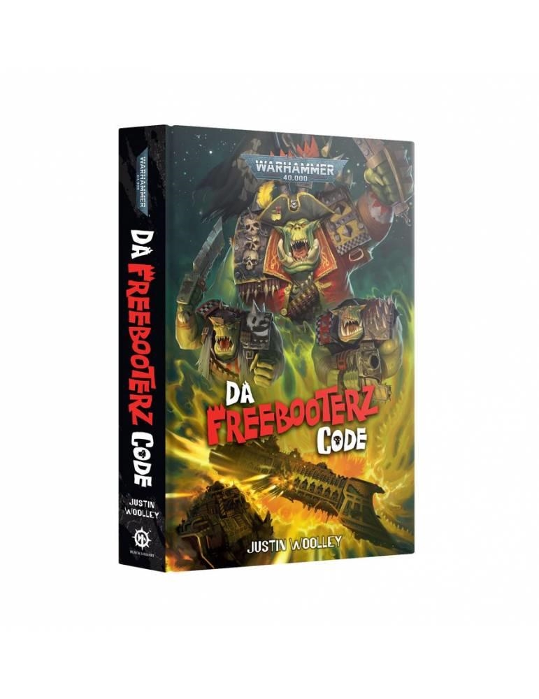 DA FREEBOOTERZ CODE (HB) | 9781836093084 | GAMES WORKSHOP