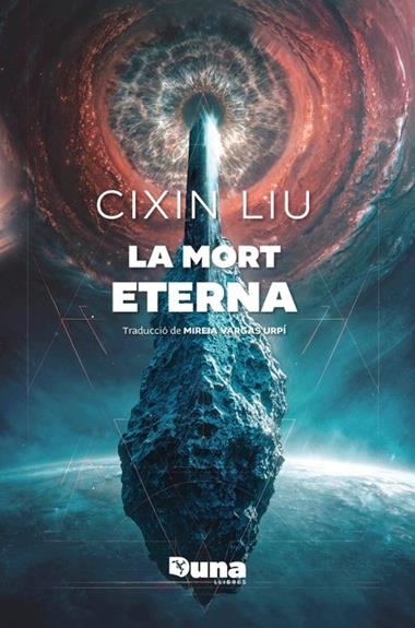 La mort eterna | 9791399105605 | CIXIN LIU