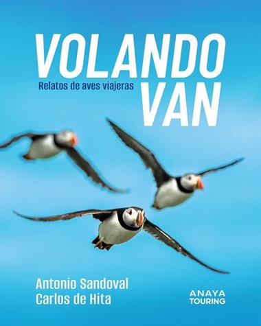 VOLANDO VAN | 9788491589303 | ANTONIO JUAN SANDOVAL REY & CARLOS DE HITA MORENO