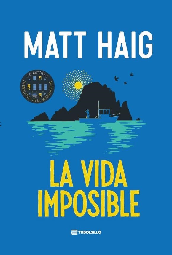 LA VIDA IMPOSIBLE | 9791387739324 | MATT HAIG