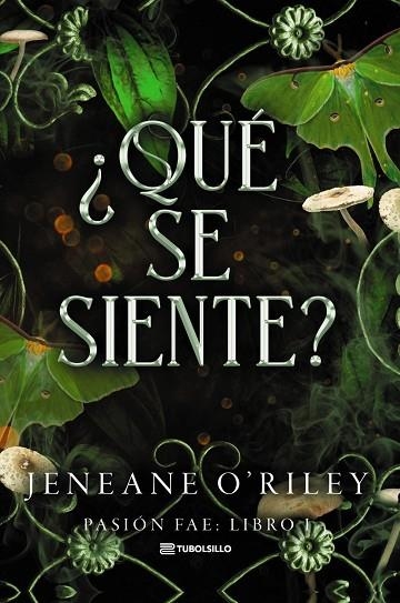 PASION FAE 01 QUE SE SIENTE | 9791387739423 | JENEANE O'RILEY