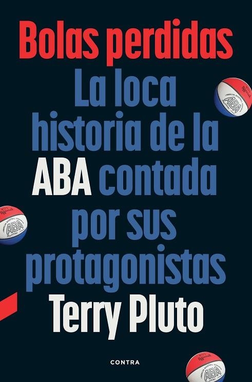 Bolas perdidas | 9788410045422 | Terry Pluto