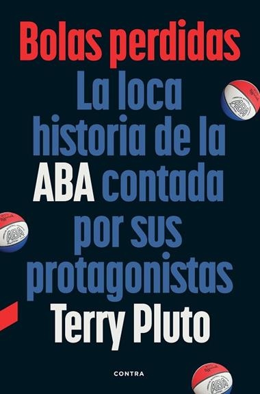 Bolas perdidas | 9788410045422 | Terry Pluto