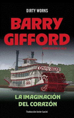 SAILOR Y LULA 07 LA IMAGINACION DEL CORAZON | 9788419288707 | Barry Gifford