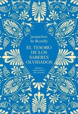 El Tesoro de los saberes olvidados | 9791387688981 | Jacqueline De Romilly