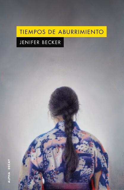 Tiempos de aburrimiento | 9791399126020 | JENIFER BECKER