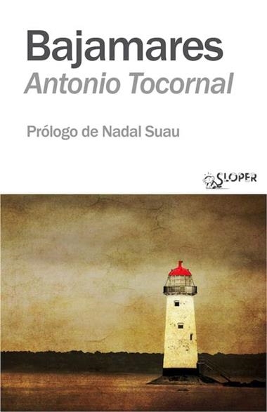 BAJAMARES | 9788410002548 | ANTONIO TOCORNAL